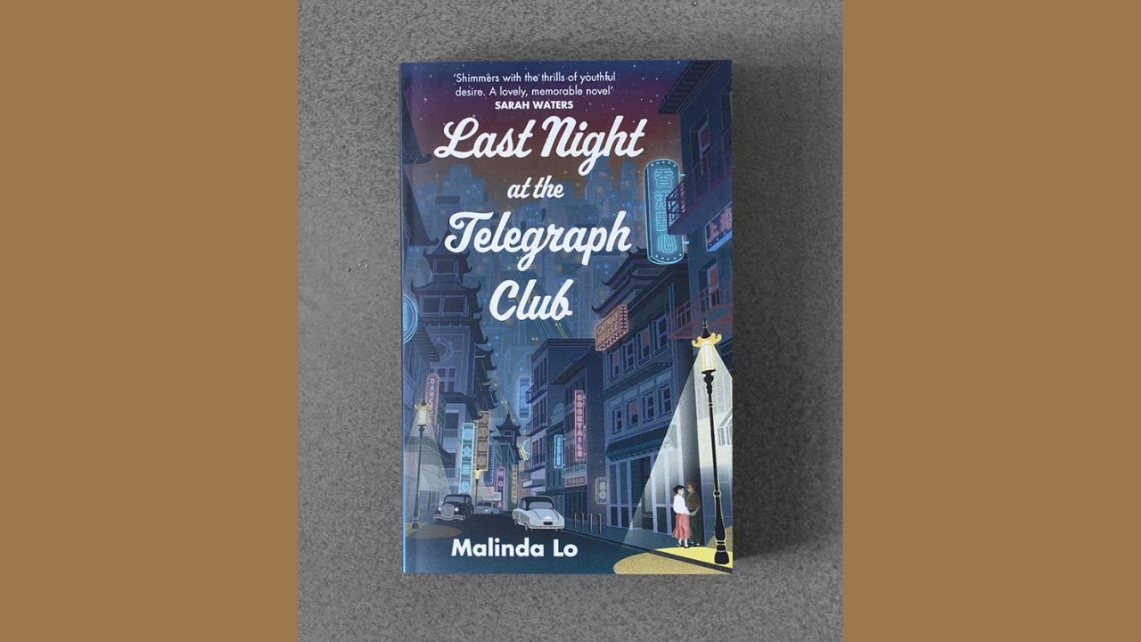 The Last Night at the Telegraph Club by Malinda Lo