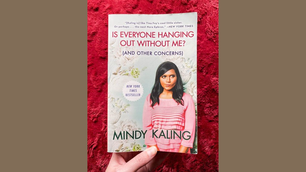 Is Everyone Hanging Out Without Me And Other Concerns by Mindy Kaling