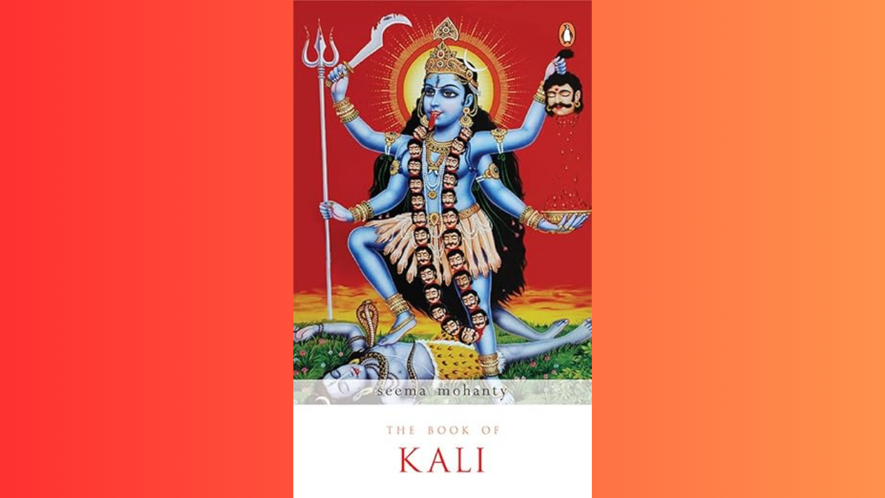 The Book of Kali by Seema Mohanty