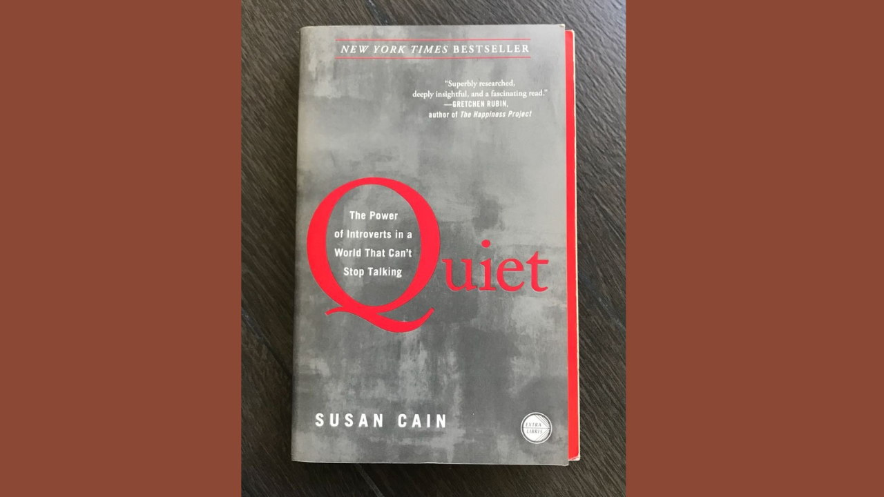 Quiet The Power of Introverts in a World That Cant Stop Talking by Susan Cain