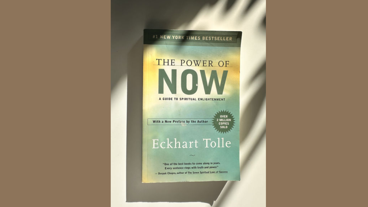 The Power of Now by Eckhart Tolle