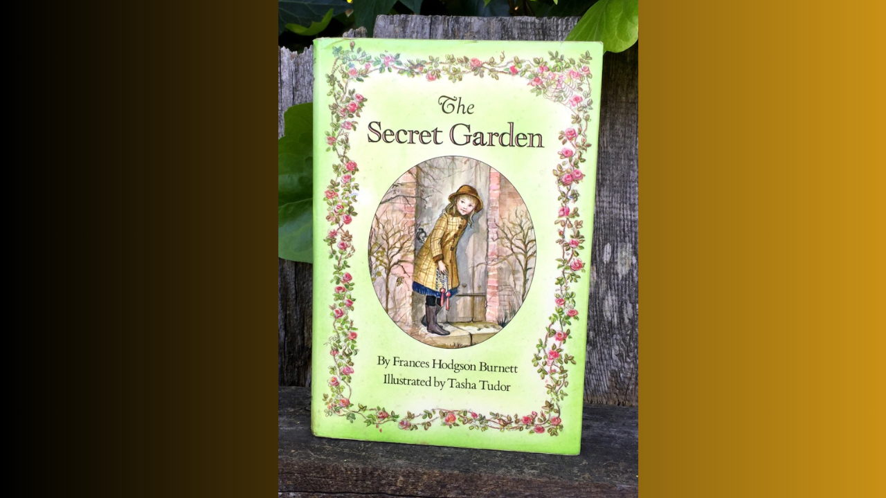 The Secret Garden by Frances Hodgson Burnett