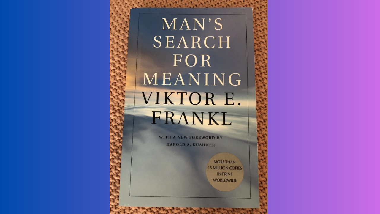 Mans Search for Meaning by Viktor E Frankl