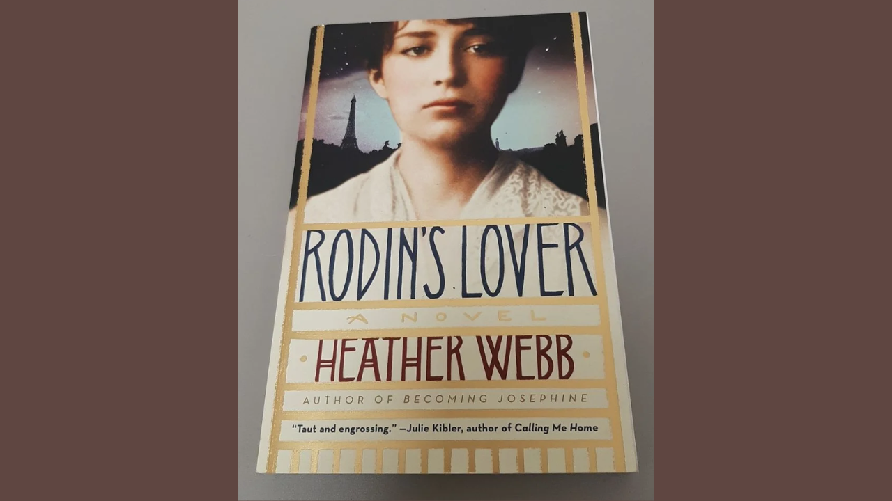 Rodins Lover by Heather Webb