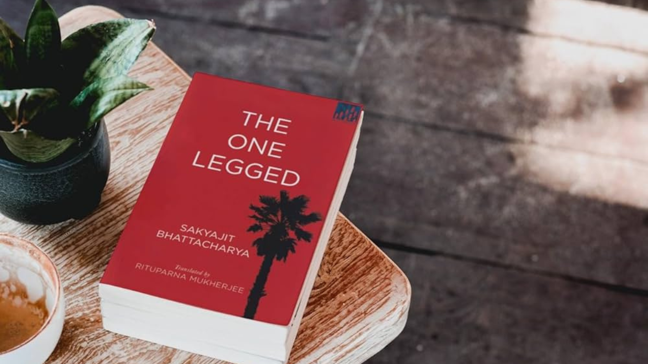 The One Legged by Sakyajit Bhattacharya Translated by Rituparna Mukherjee