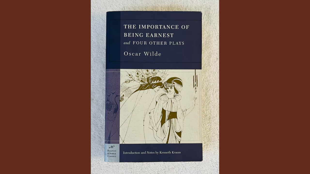 The Importance of Being Earnest by Oscar Wilde