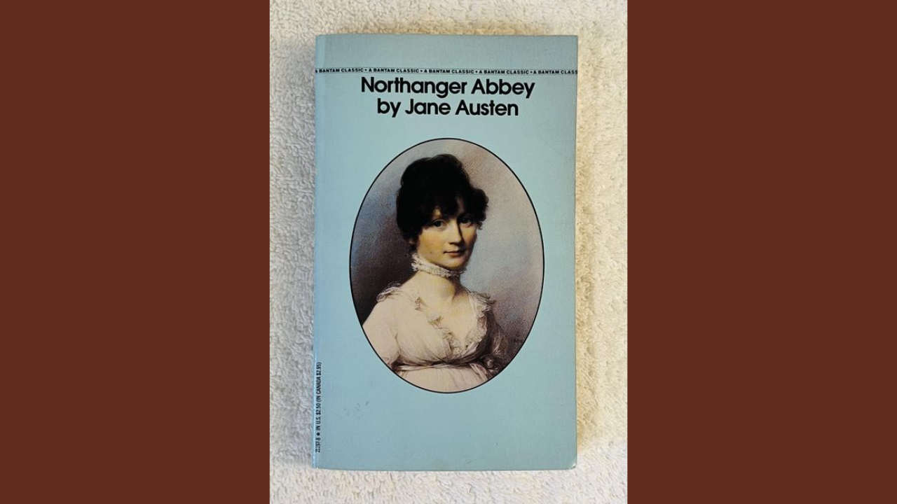 Northanger Abbey by Jane Austen