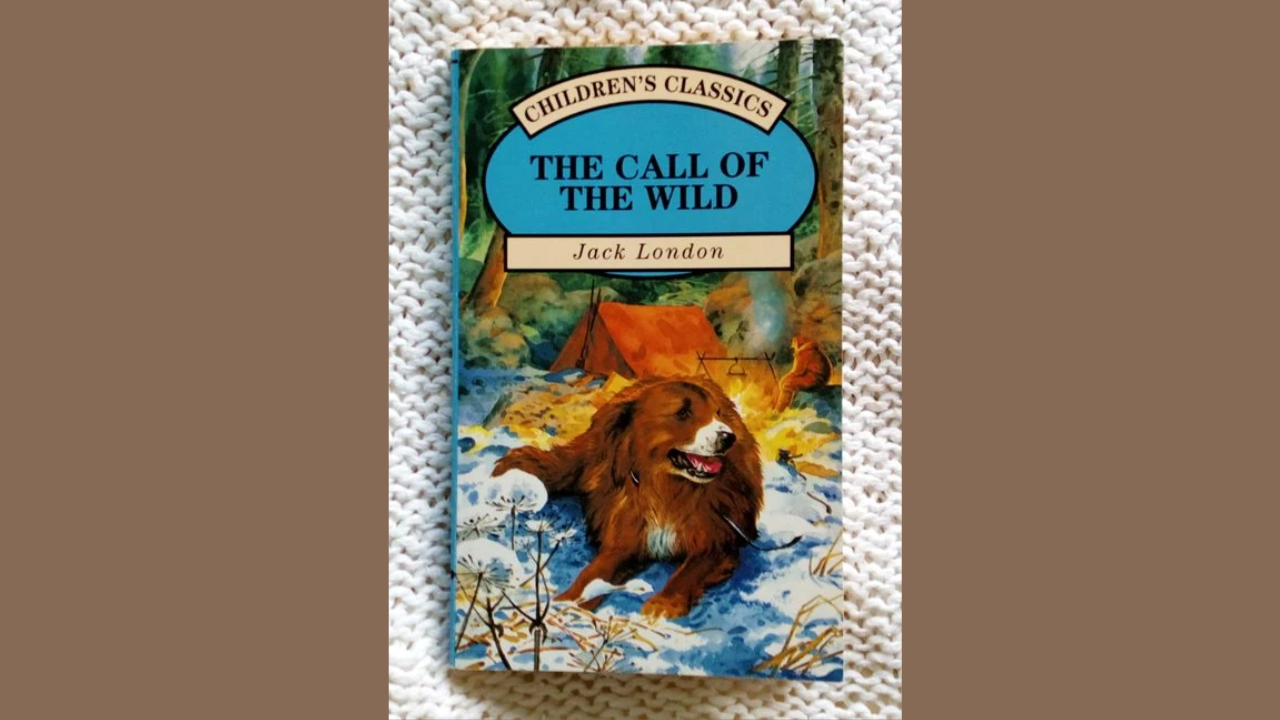 The Call of the Wild by Jack London  