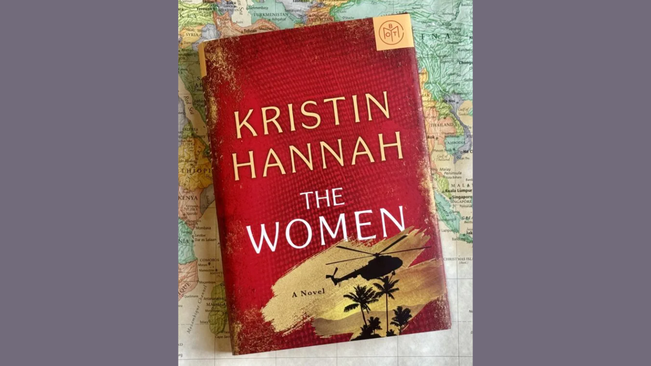 The Women by Kristin Hannah