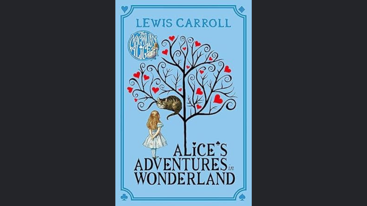 Alice in Wonderland by Lewis Carroll