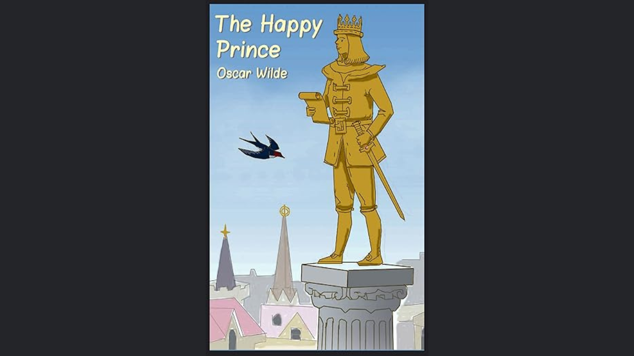 The Happy Prince by Oscar Wilde