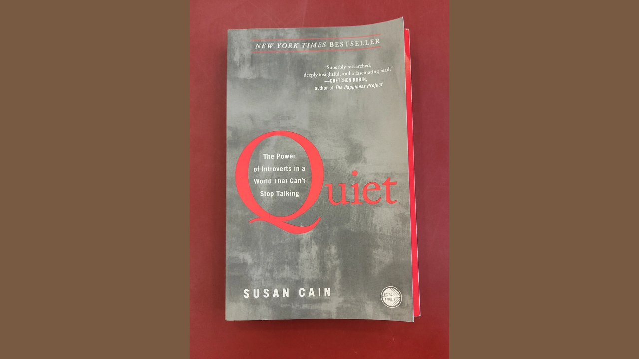 Quiet The Power of Introverts in a World That Cant Stop Talking by Susan Cain