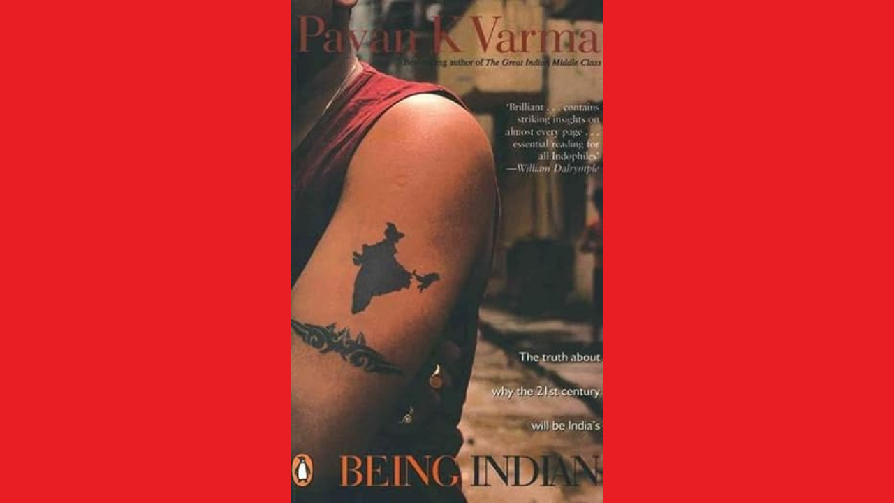 Being Indian by Pavan K Varma