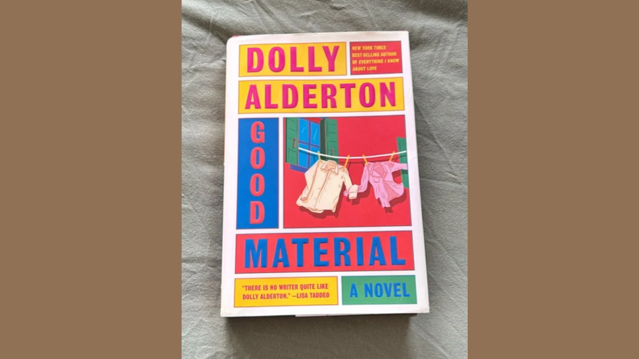 Good Material by Dolly Alderton