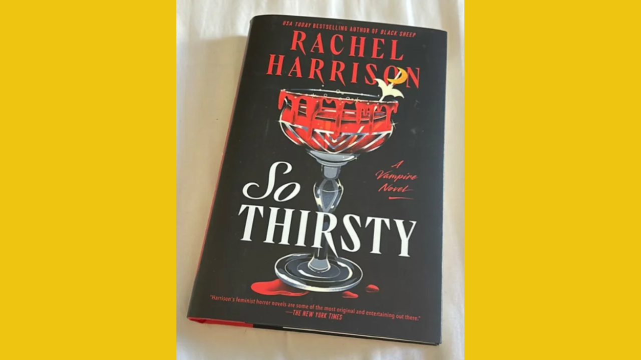 So Thirsty by Rachel Harrison