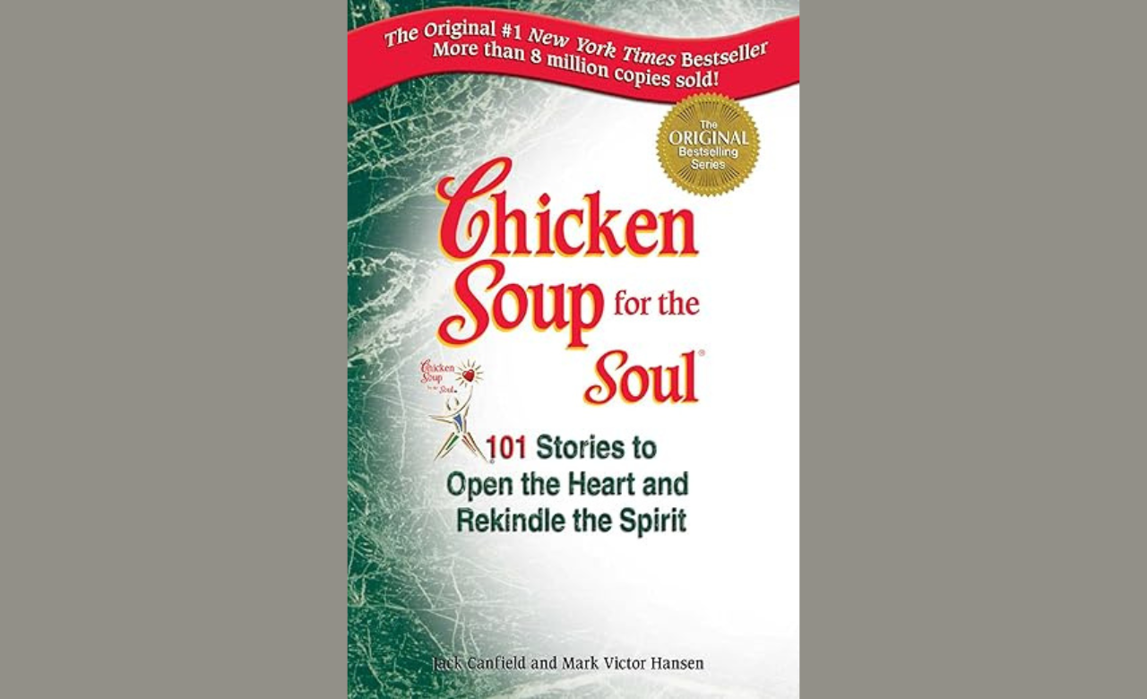 Chicken Soup for the Soul 144 Rejections