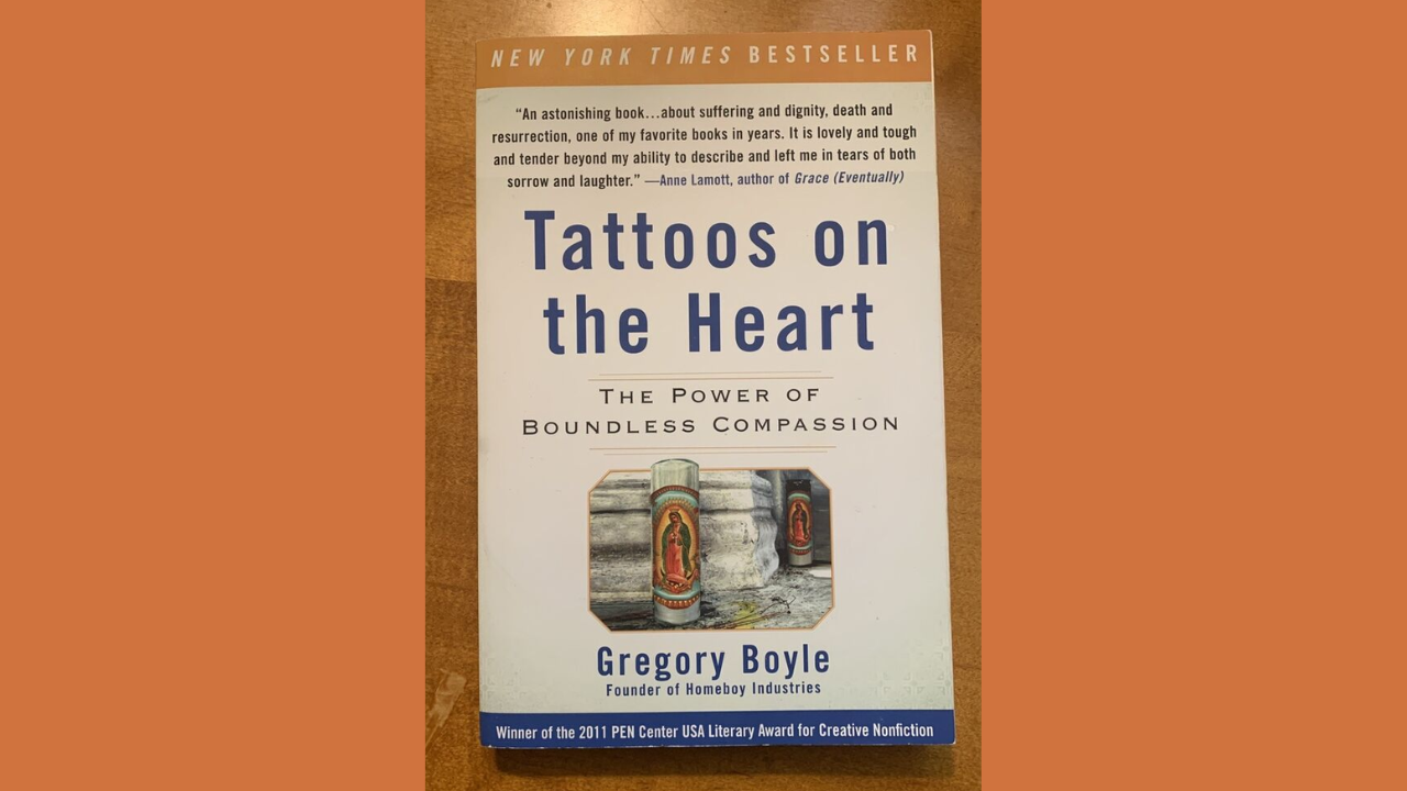 Tattoos on the Heart The Power of Boundless Compassion by Gregory Boyle