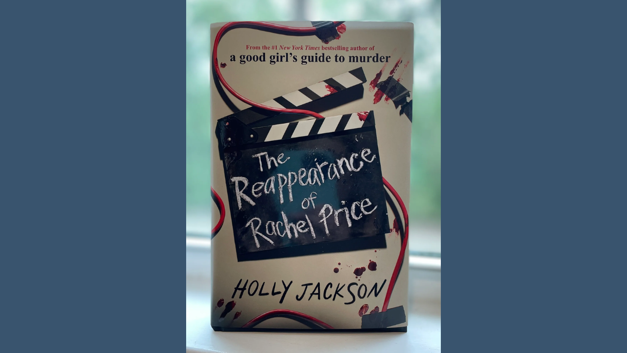 The Reappearance of Rachel Price by Holly Jackson