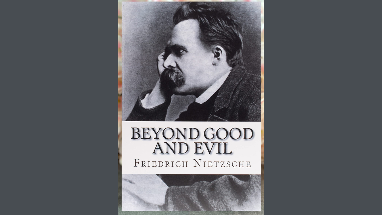 Beyond Good and Evil by Friedrich Nietzsche