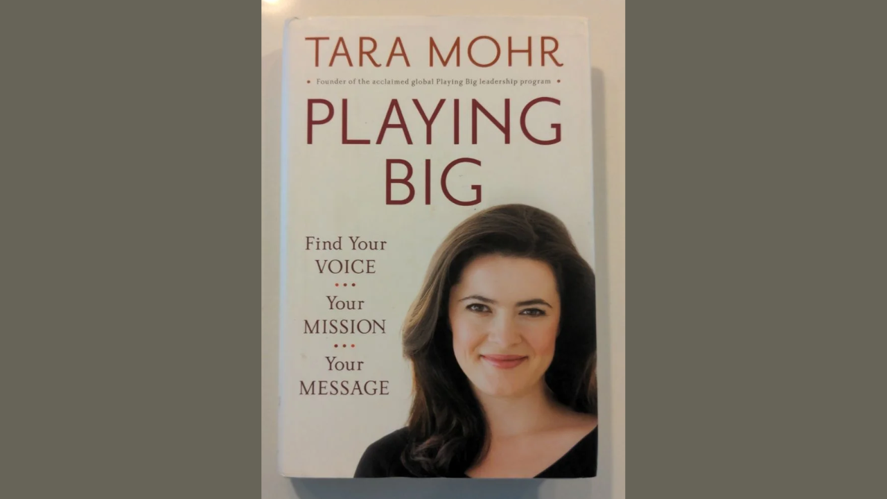 Playing Big by Tara Mohr