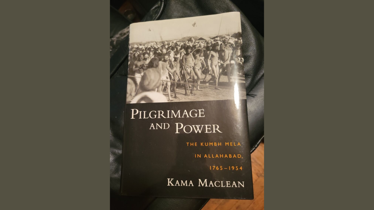 Pilgrimage and Power by Kama Maclean