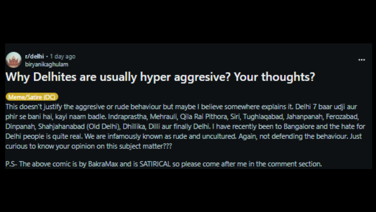 Mans Reddit Post on Delhi and Bengaluru becomes viral