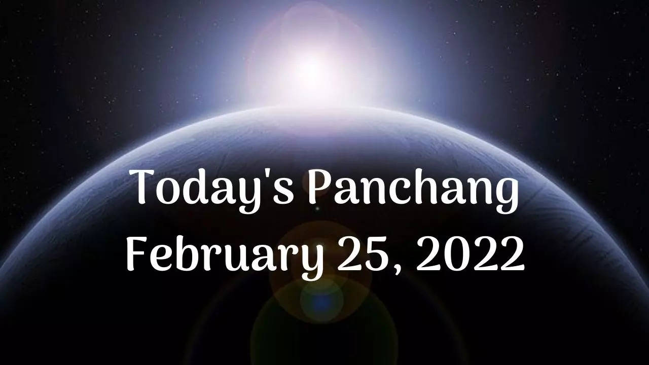 Today's Panchang February 25, 2022