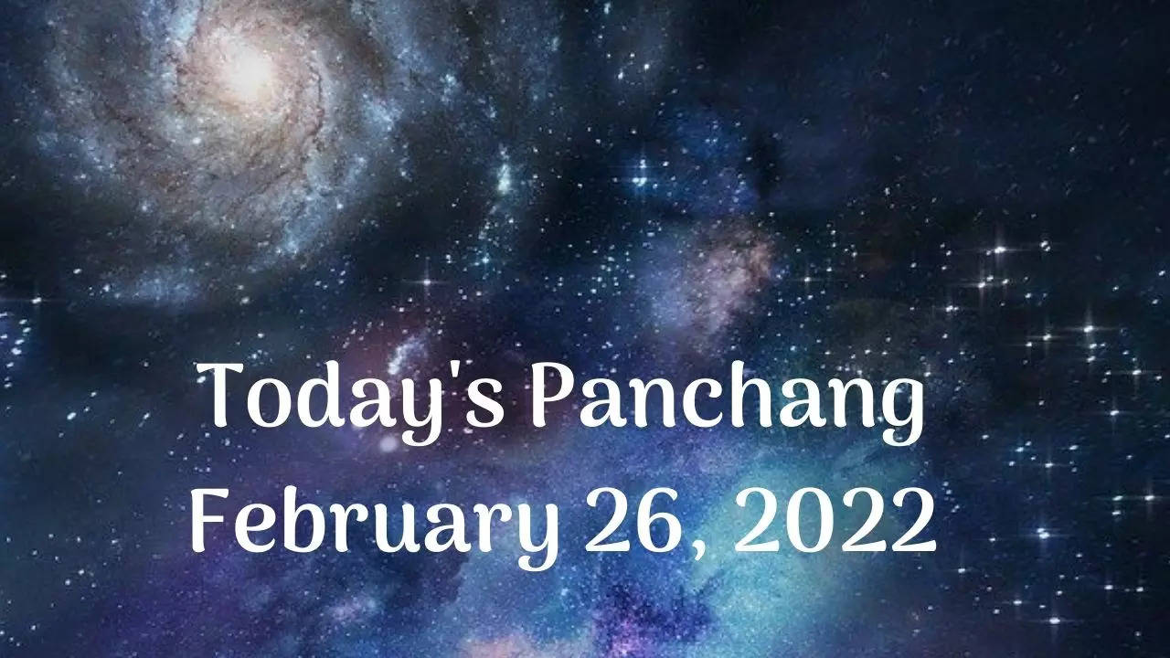 Today's Panchang February 26, 2022