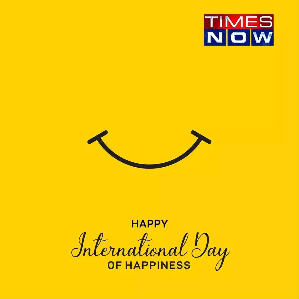 International Day of Happiness 2022 Theme Quotes Wishes and WhatsApp Status