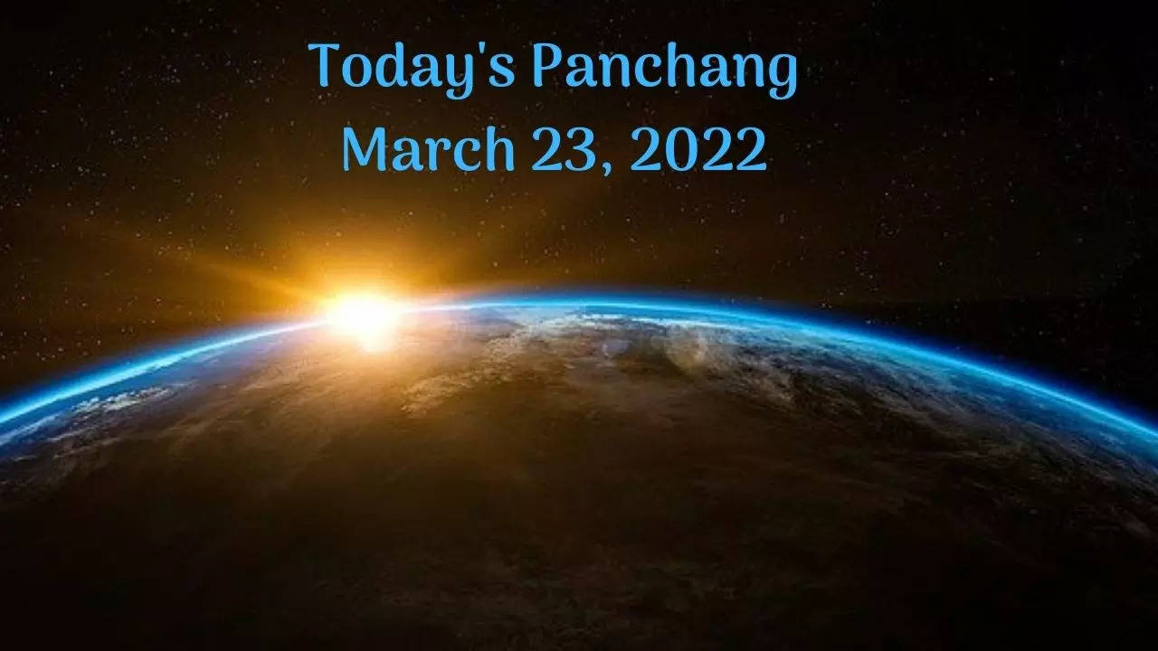 Today's Panchang March 23, 2022