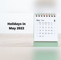 May Holidays 2022 Holidays in May 2022 India Check complete list here