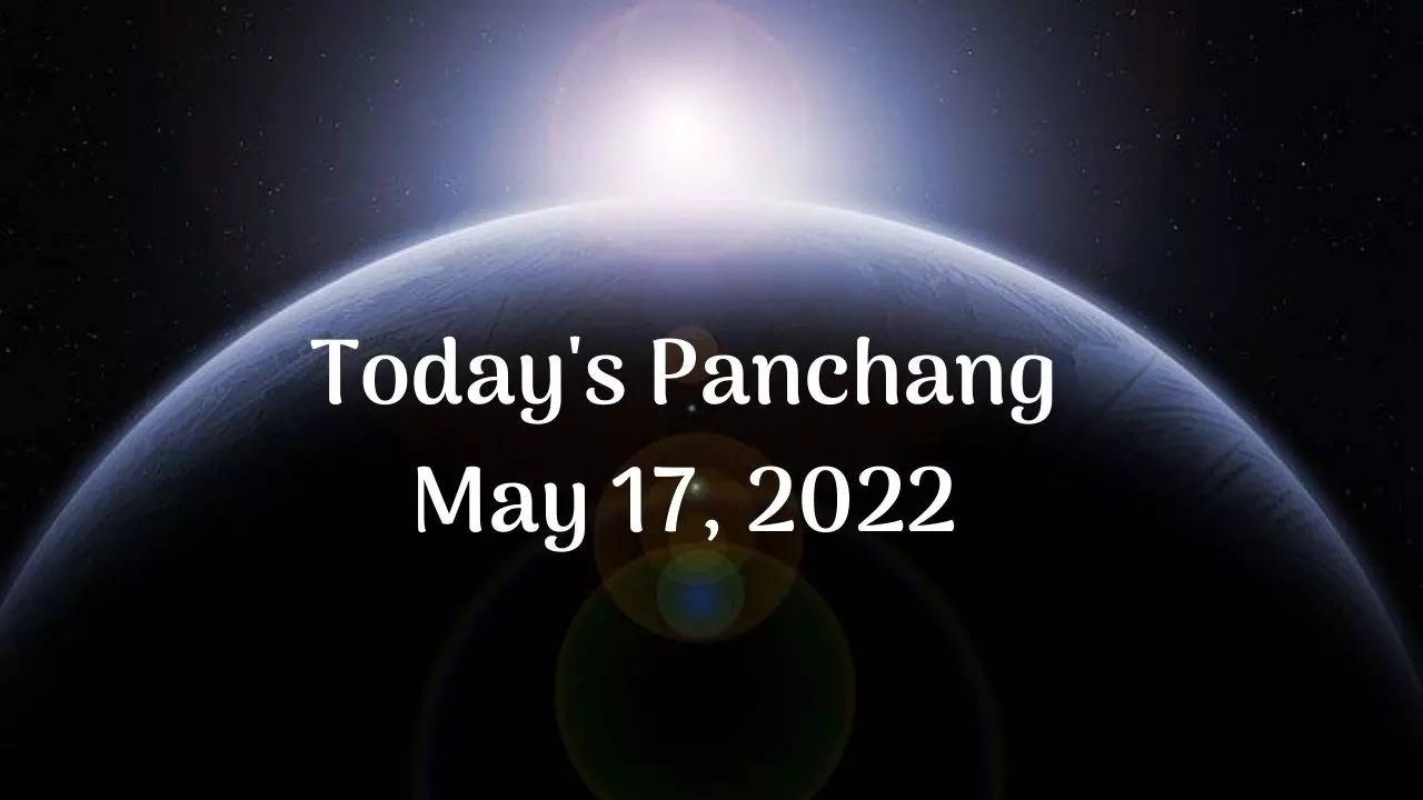 Today's Panchang May 17, 2022