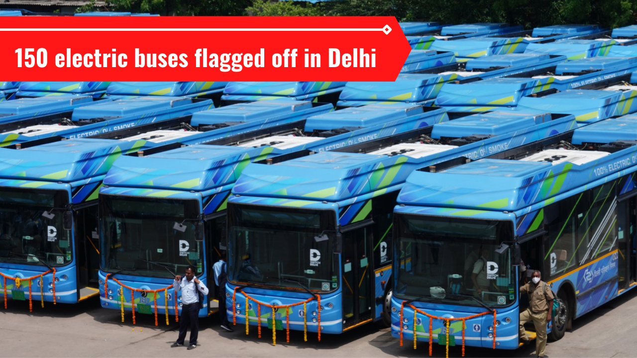 Delhi gets 150 electric buses