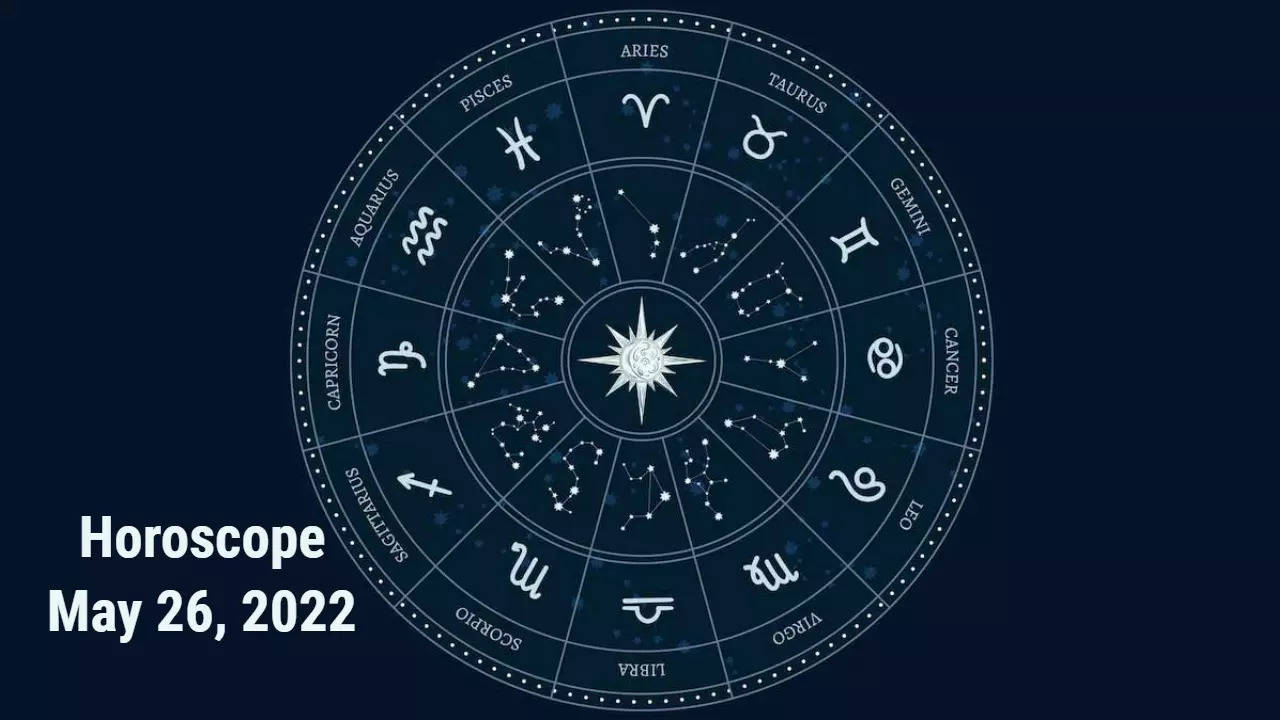 Horoscope Today, May 26, 2022: Aries, keep a tab on your health; check ...