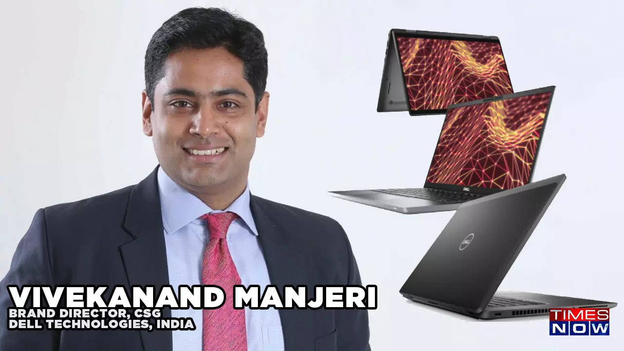 Business laptops arent boring In fact theyre getting more exciting  Vivekanand Manjeri Brand Director CSG Dell Technologies India