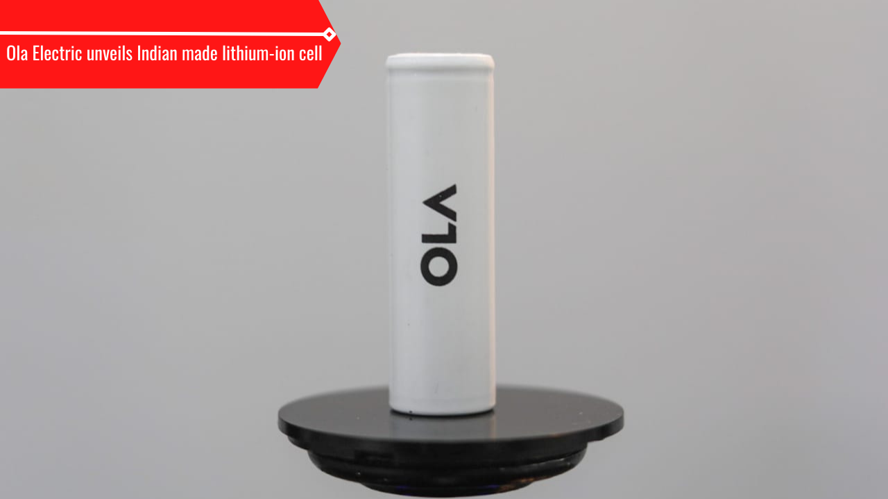 Ola electric Lithium-ion cell
