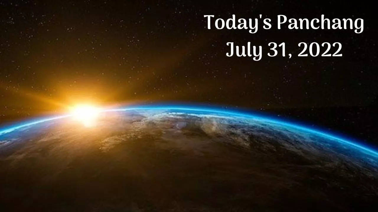 Todays Panchang 31 July 2022 Discover Todays Tithi Shubh muhurat Rahu Kaal and other details
