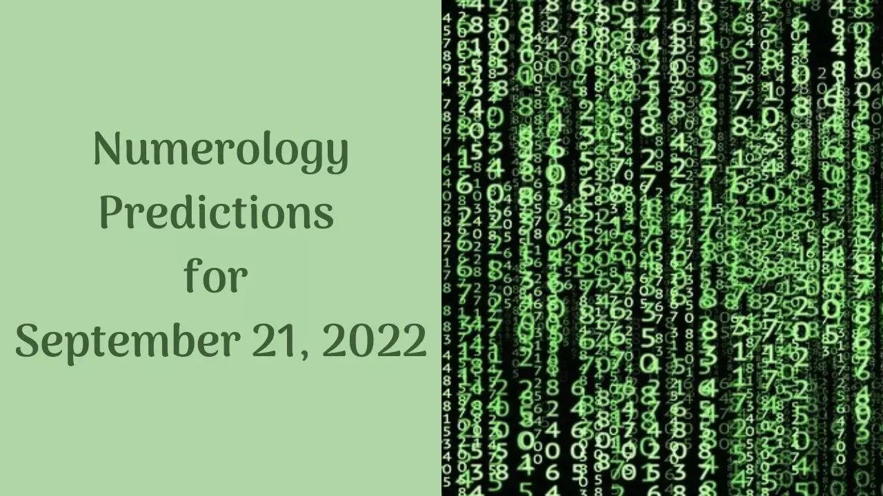 Numerology Predictions for September 21, 2022