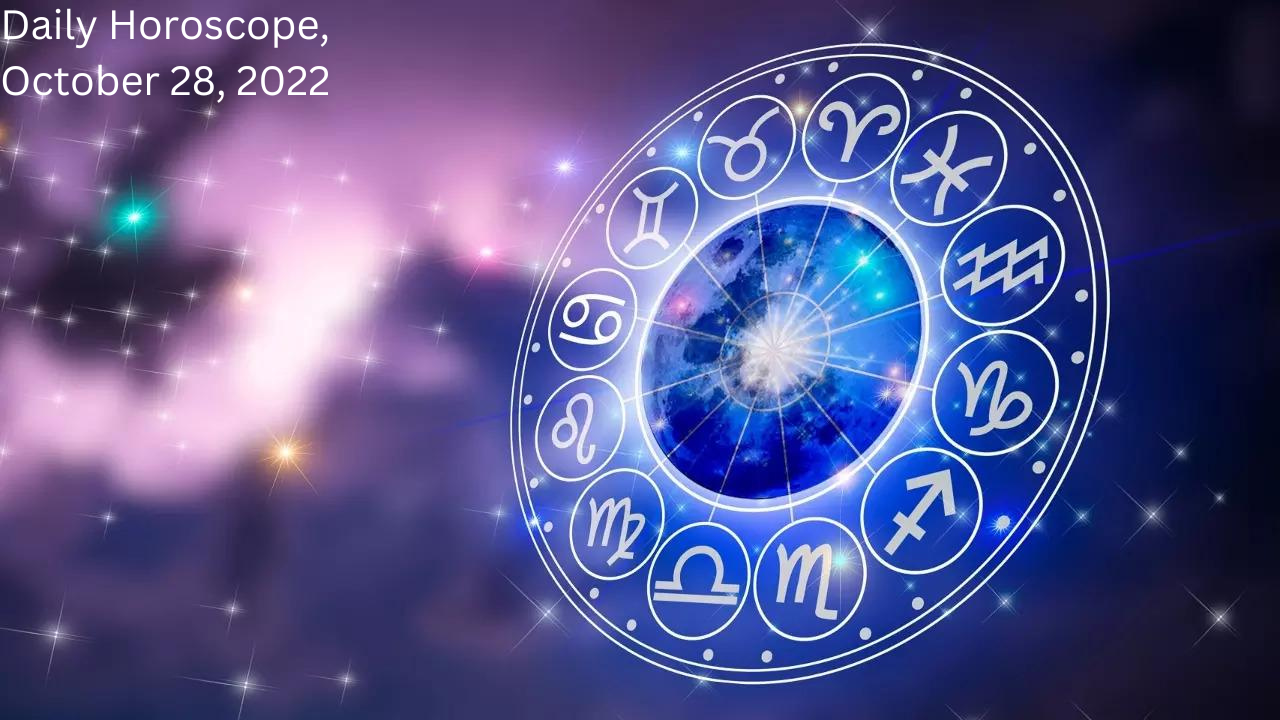 Horoscope Today, October 28, 2022: Virgo, you will get love from your  partner; check out astrological predictions for all zodiac signs