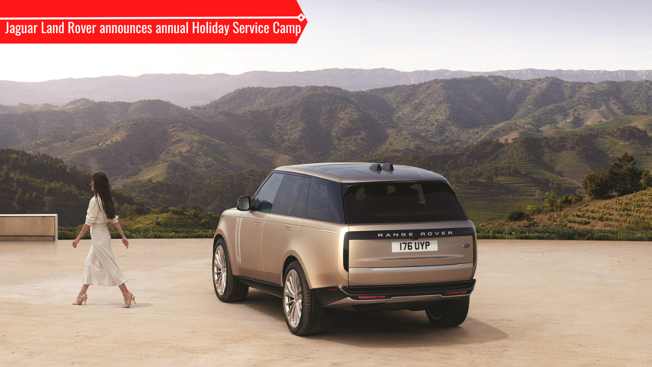 Jaguar Land Rover announces annual Holiday Service Camp