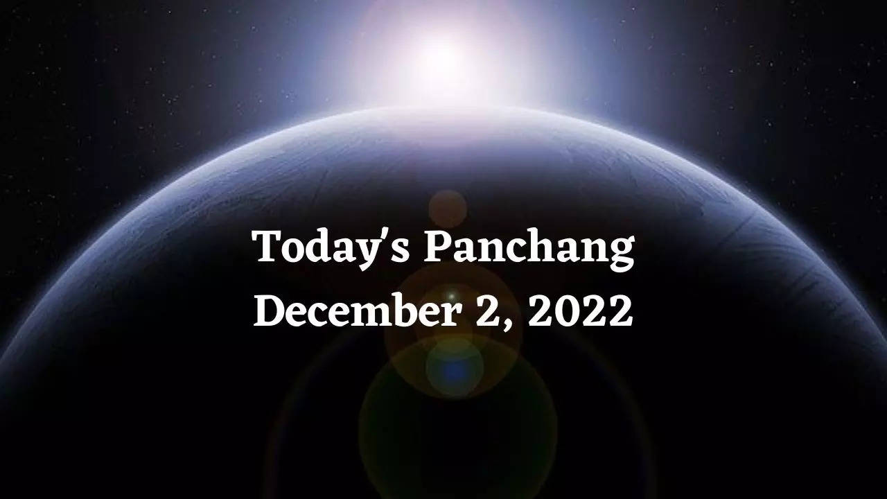 Today's Panchang December 2, 2022