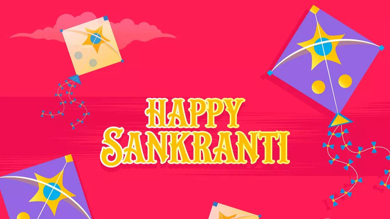 Happy Makar Sankranti 2023 Wishes, Quotes, Status, Messages ...