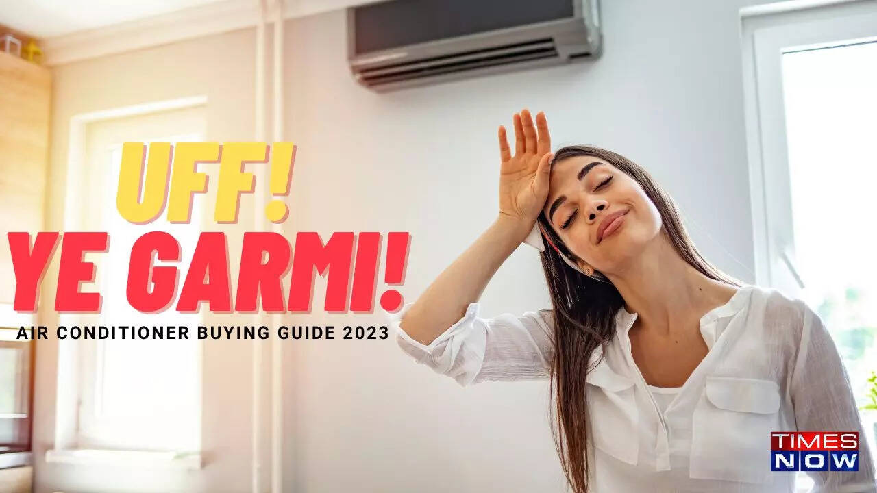 Summer 2023 Your Ultimate Guide to Buying the Best Air Conditioner in