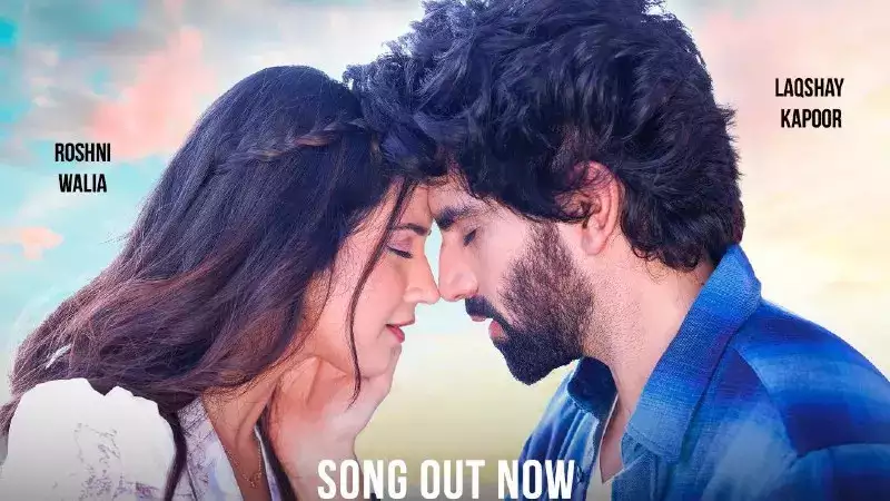 Laqshay Kapoor drops new love ballad 'Dil Paagal' featuring Roshni Walia. Watch now