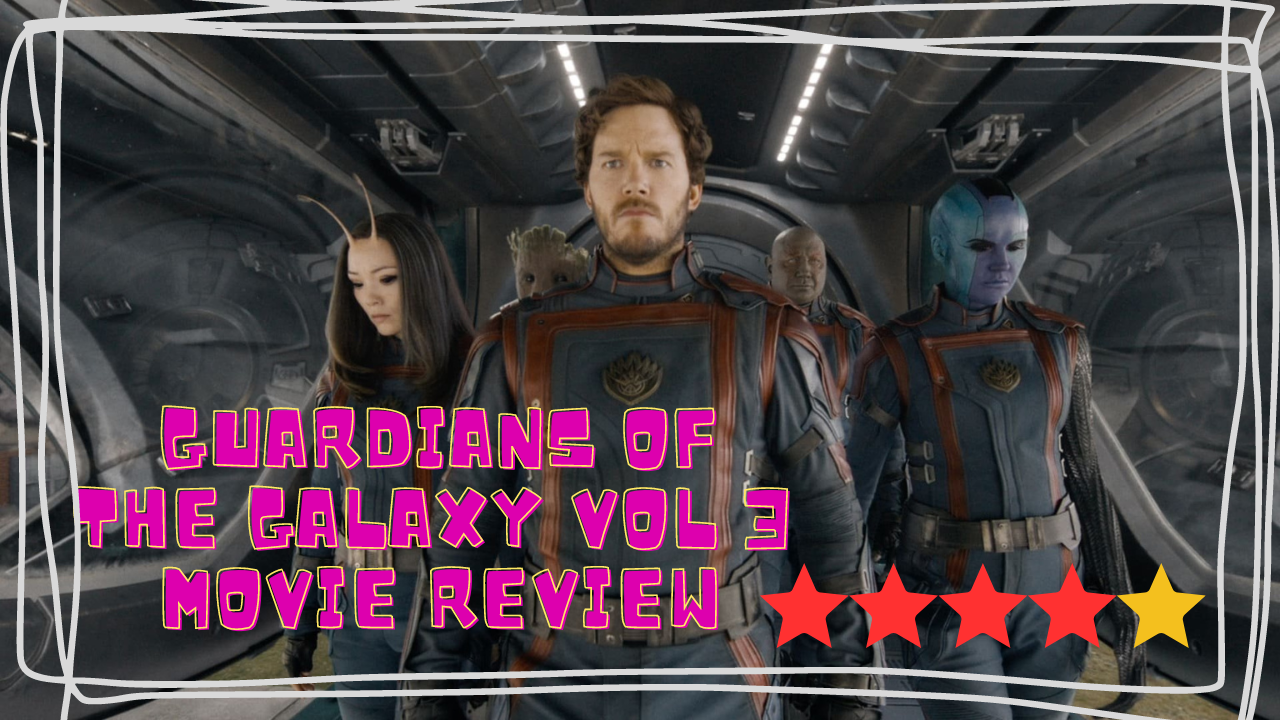 Guardians Of The Galaxy Vol 3 Full Movie Review, Ratings, Runtime, Cast & More: Chris Pratt's Marvel Space Odyssey Is A Spectacular Rocket Ode