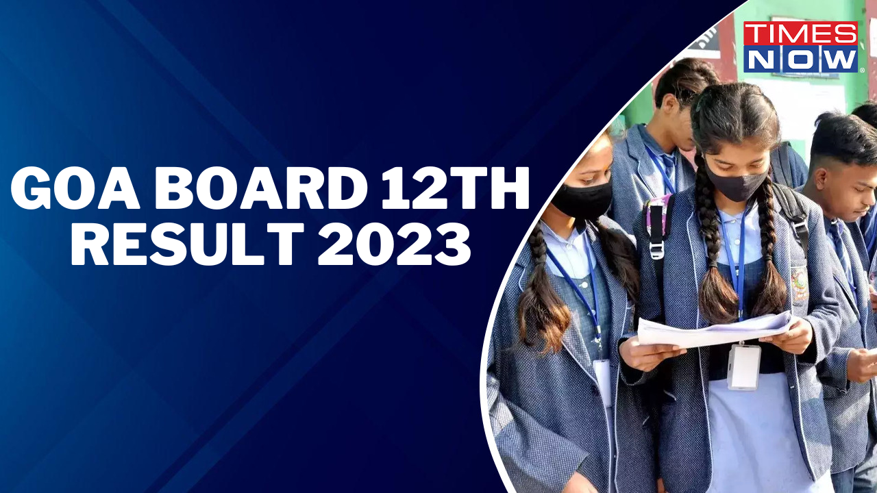 Goa Board HSSC Result 2023 Released