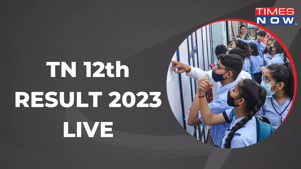 TN 12th Result 2023 Highlights  TNDGE Tamil Nadu HSE Plus 2 Result Declared at tnresultsnicin