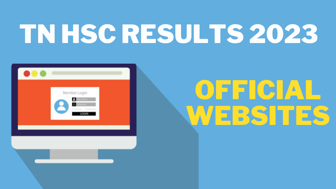 Tamil Nadu, TN HSC Results 2023 Out Today on tnresults.nic.in, dge1.tn