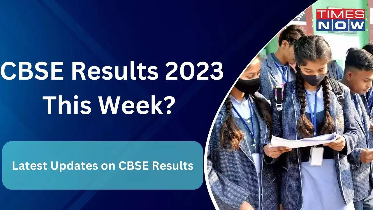 CBSE Results 2023 This Week