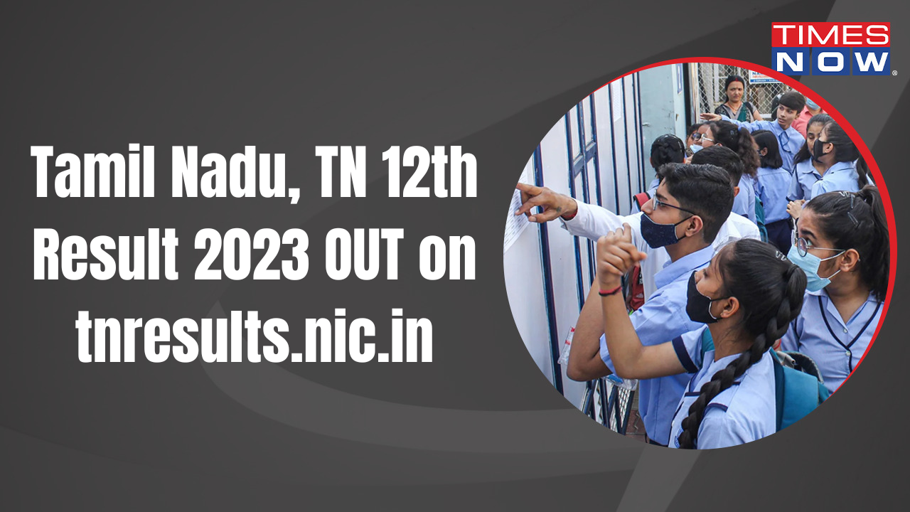 Tamil Nadu 12th Result 2023 Declared